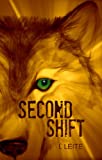 Second Shift (Shifted Book 2)