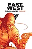 East of West: The Apocalypse Year One
