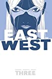 East of West Volume 3: There Is No Us (East of West, 3)