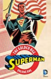 Superman: The Golden Age Vol. 1