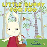 Little Bunny Foo Foo: The Real Story