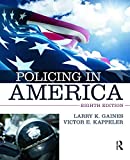 Policing in America, Eighth Edition