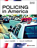 Policing in America, Seventh Edition