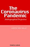 The Coronavirus Pandemic: Anthroposophical Perspectives