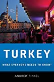 Turkey: What Everyone Needs to KnowÂ®