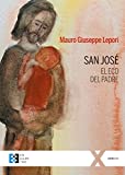 San José, el eco del Padre (100xUNO nº 91) (Spanish Edition)