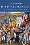 The Oxford History of Mexico