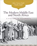 The Modern Middle East and North Africa: A History in Documents (Pages from History)