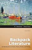 Backpack Literature: An Introduction to Fiction, Poetry, Drama, and Writing (4th Edition)