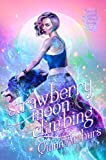 Strawberry Moon Climbing (Lupine Hollow Academy Book 2)