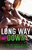 Long Way Down (Calloway Sisters Book 4)
