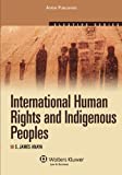 International Human Rights and Indigenous Peoples (Elective Series)