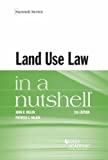 Land Use Law in a Nutshell (Nutshells)