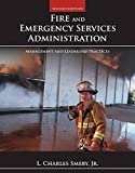 Fire and Emergency Services Administration: Management and Leadership Practices, 2nd Edition (Public Safety)