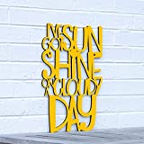 I've Got Sunshine On A Cloudy Day - Temptations Lyric Wall Sign - Whimsical Plaque For Baby's Nursery