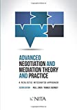 Advanced Negotiation and Mediation Theory and Practice: A Realistic Integrated Approach Second Edition (NITA)