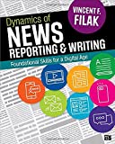 Dynamics of News Reporting and Writing; Journalism in the Digital-First Age