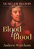 Blood for Blood (Years of Blood Book 3)