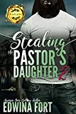 Stealing The Pastor's Daughter Pt.2