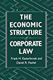 The Economic Structure of Corporate Law