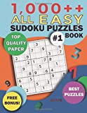 1,000++ All EASY Sudoku Puzzles Book: Top Quality Paper, Best Puzzles, Free Bonus! (Sodoku Puzzle Books for Adults)
