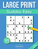 Sudoku Large Print Easy: Large Print Sudoku Puzzle Book For Adults & Seniors With 120 Easy Sudoku Puzzles - Volume 3 (Easy Large Print Sudoku Puzzle Books)