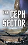 The Ceph Sector (Shamans & Shifters Space Opera Book 5)