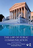 The Law of Public Communication, 11th Edition