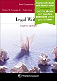 Legal Writing [Connected eBook with Study Center] (Aspen Coursebook)