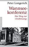 Wannseekonferenz: Der Weg zur "Endlsung" (German Edition)