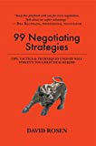 99 Negotiating Strategies: Tips, Tactics & Techniques Used by Wall Street's Toughest Dealmakers