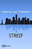 Streif (suhrkamp taschenbuch) (German Edition)