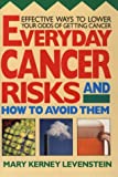 Everyday Cancer Risk