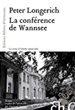 La conférence de Wannsee (French Edition)