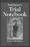 McElhaney's Trial Notebook, Fourth Edition