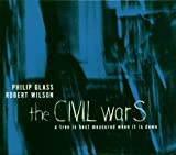 Glass: The Civil Wars - A Tree is Best Measured When it is Down
