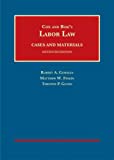 Cox and Bok's Labor Law (University Casebook Series)