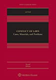 Conflict of Laws: Cases, Materials, and Problems (Aspen Casebook Series)