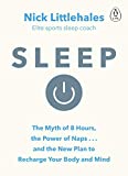 Sleep: Redefine Your Rest, for Success in Work, Sport and Life