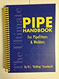 Pipe Handbook for Pipefitters & Welders
