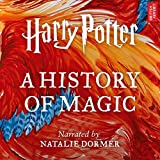 Harry Potter: A History of Magic: An Audio Documentary