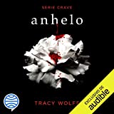 Anhelo: Serie Crave 1