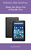 Kindle Fire Manual: Troubleshooting Guide: Make The Most Out Of Kindle Fire (Tips And Tricks)