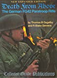 Death from Above: The German FG42 Paratroop Rifle