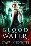 Blood in the Water (Blood Vice Book 3)