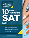 10 Practice Tests for the SAT, 2022: Extra Prep to Help Achieve an Excellent Score (2021) (College Test Preparation)