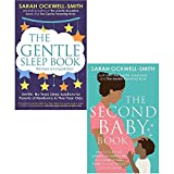 Sarah Ockwell-Smith 2 Books Collection Set (The Gentle Sleep Book, The Second Baby Book)