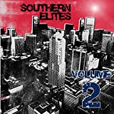 Southern Elites, Vol. 2 [Explicit]