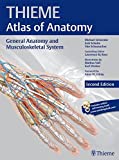 General Anatomy and Musculoskeletal System, 2e (THIEME Atlas of Anatomy) (THIEME Atlas of Anatomy, 1)