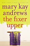 The Fixer Upper: A Novel